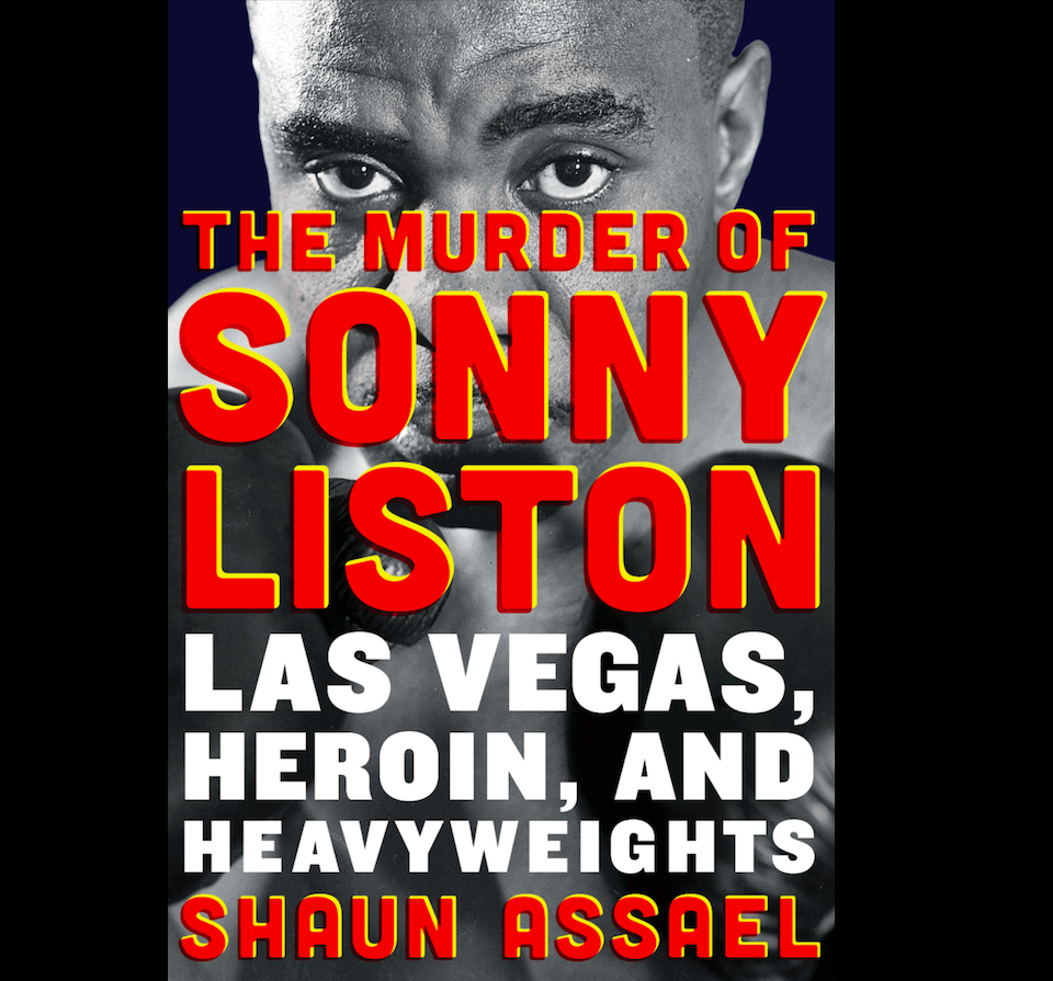 New Book Details Boxing Legend Sonny Liston's Final Days, Heroin Addiction