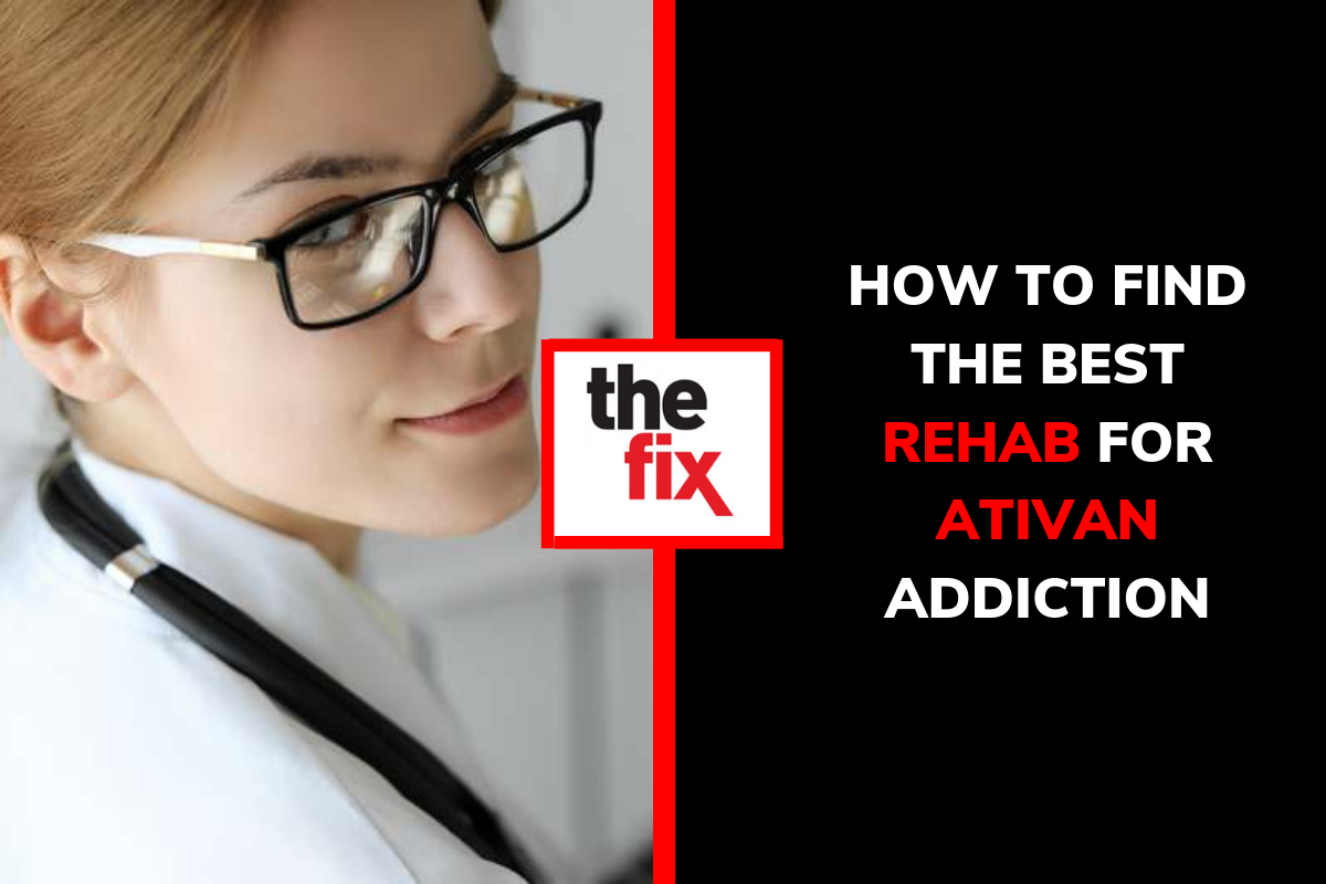 luxury ativan rehab