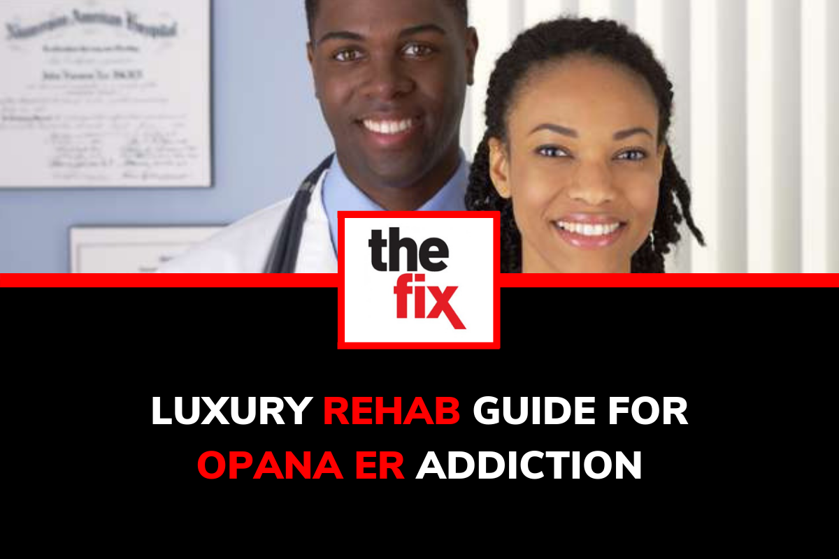 luxury opana er rehab