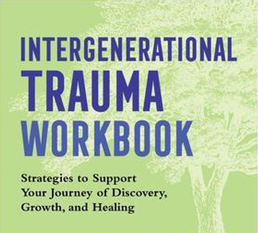 book cover: Intergenerational Trauma Workbook